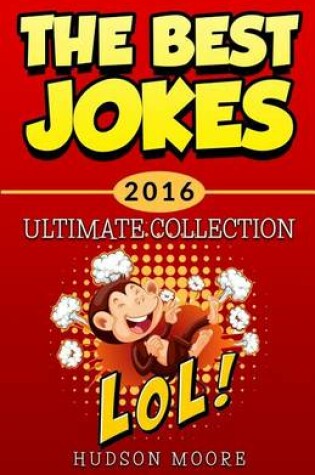 Cover of Best Jokes 2016 Ultimate Collection