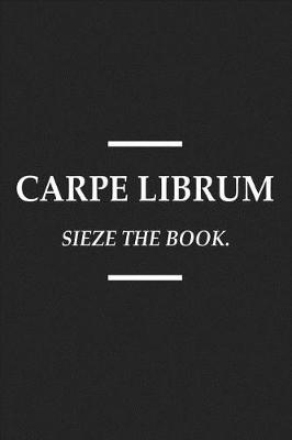 Book cover for Carpe Librum