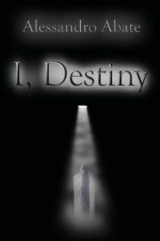 Cover of I, Destiny