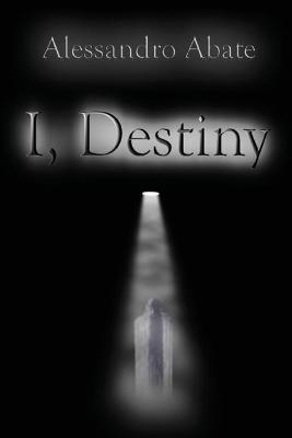 Book cover for I, Destiny