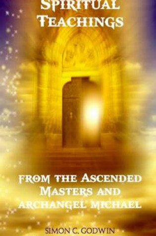 Cover of Spiritual Teachings from the Ascended Masters