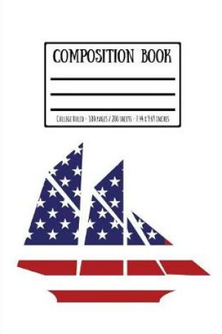 Cover of American Flagged Schooner Composition Book