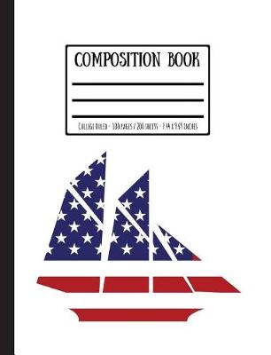 Book cover for American Flagged Schooner Composition Book