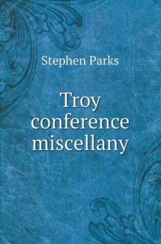 Cover of Troy conference miscellany