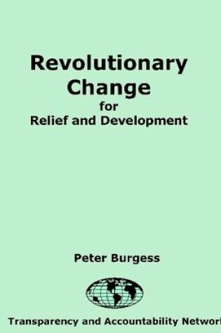 Cover of Revolutionary Change for Relief and Development