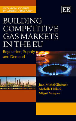 Book cover for Building Competitive Gas Markets in the EU