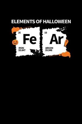 Book cover for Elements of Halloween Fear Iron Argon