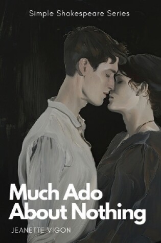 Cover of Much Ado About Nothing Simple Shakespeare Series