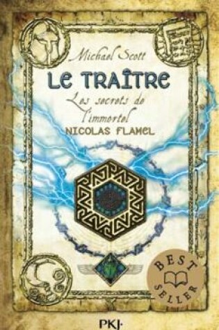 Cover of Les Secrets de l'immortel Nicolas Flamel 5/Le traitre