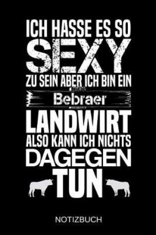 Cover of Ich hasse es so sexy zu sein aber ich bin ein Bebraer Landwirt also kann ich nichts dagegen tun