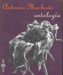 Book cover for Antonio Machado - Antologia