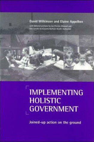 Cover of Implementing holistic government