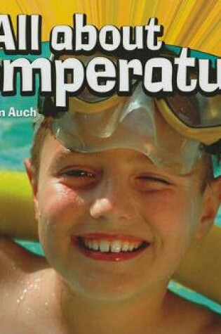 Cover of All about Temperature