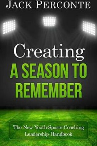 Cover of Creating a Season to Remember