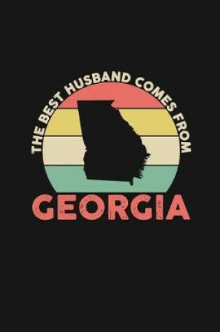 Cover of The Best Husband Comes From Georgia