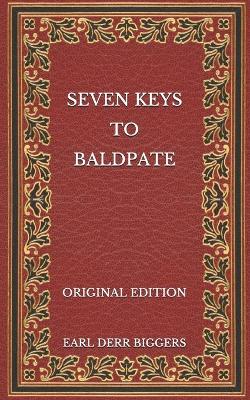 Book cover for Seven Keys to Baldpate - Original Edition