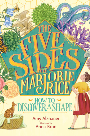 Cover of The Five Sides of Marjorie Rice: How to Discover a Shape