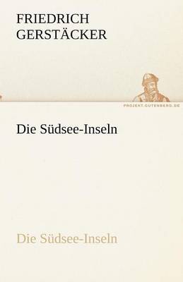 Book cover for Die Sudsee-Inseln