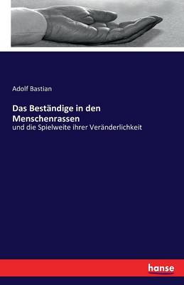 Book cover for Das Bestandige in den Menschenrassen