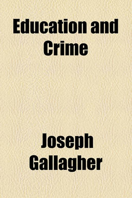 Book cover for Education and Crime