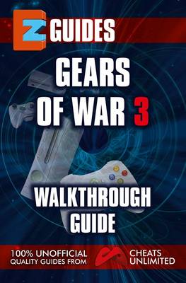 Book cover for EZ Guide Gears of War 3