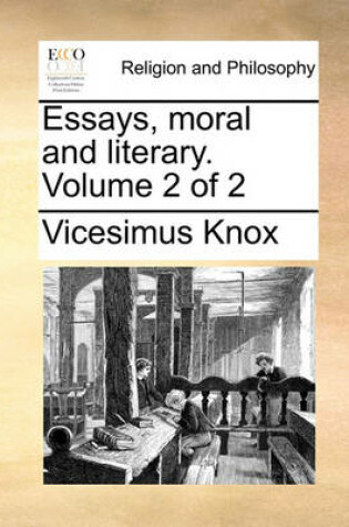 Cover of Essays, Moral and Literary. Volume 2 of 2