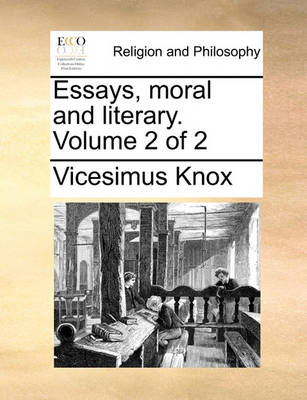 Book cover for Essays, Moral and Literary. Volume 2 of 2