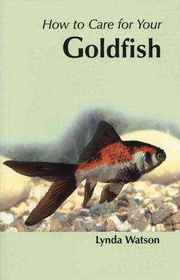 Book cover for How to Care for Your Goldfish