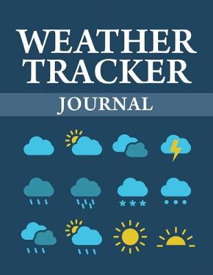 Book cover for Weather Tracker Journal