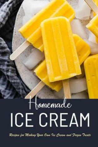 Cover of Homemade Ice Cream