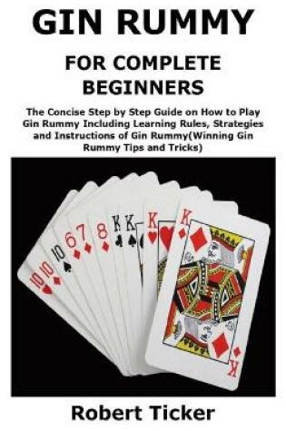 Cover of Gin Rummy for Complete Beginners