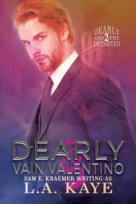 Book cover for Dearly & Vain Valentino