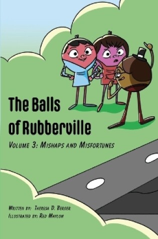 Cover of The Balls of Rubberville Volume 3