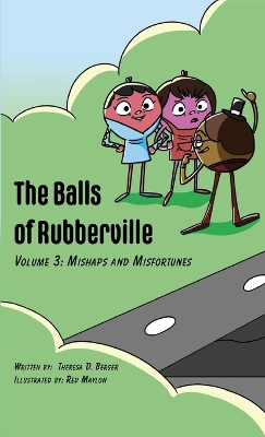 Book cover for The Balls of Rubberville Volume 3