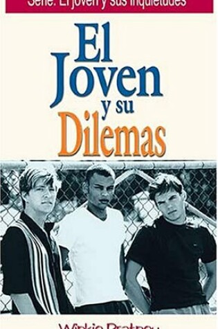 Cover of El Joven y Sus Dilemas