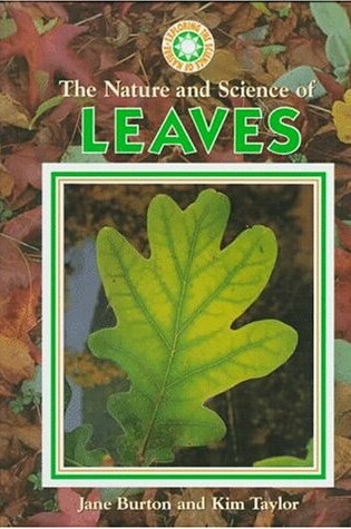 Cover of The Nature and Science of Leaves