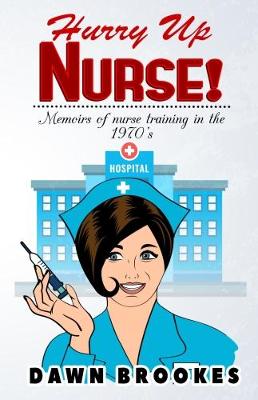 Book cover for Hurry Up Nurse