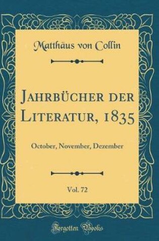 Cover of Jahrbücher Der Literatur, 1835, Vol. 72