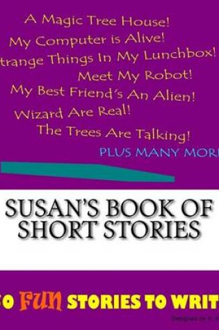 Cover of Susan's Book Of Short Stories