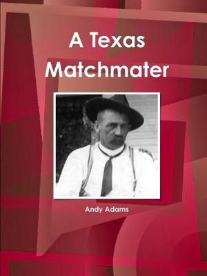 Book cover for A Texas Matchmater