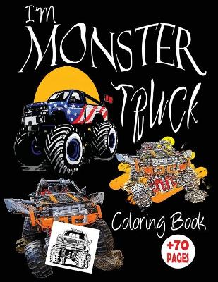 Book cover for I'm a Monster Truck