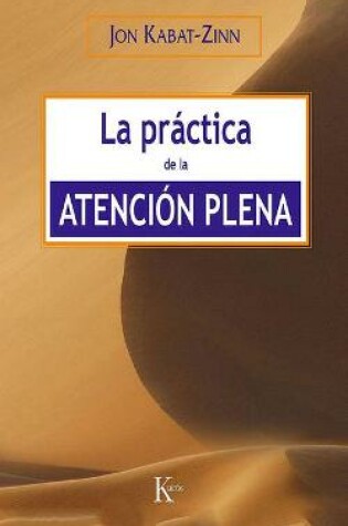 Cover of La Practica de la Atencion Plena