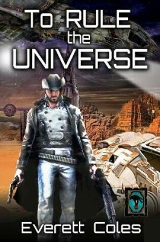 Cover of To Rule the Universe