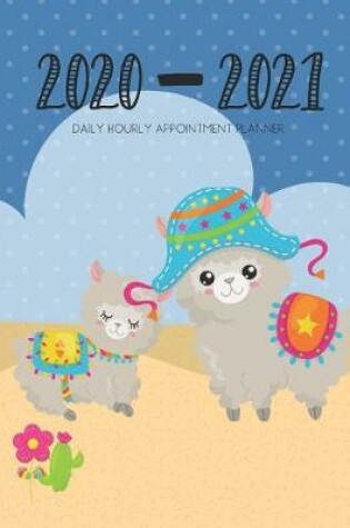 Cover of Daily Planner 2020-2021 Llama 15 Months Gratitude Hourly Appointment Calendar