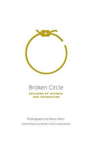 Cover of Broken Circle - Children of Divorce and Separation