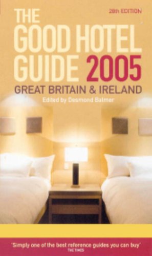 Book cover for The Good Hotel Guide - 2005 (UK)