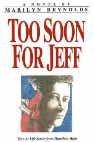 Cover of Too Soon for Jeff