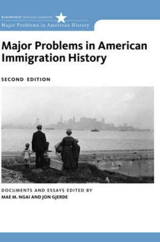 Cover of Major Problems in American Immigration History