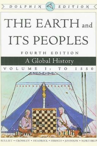 Cover of The Earth and Its Peoples, Volume I
