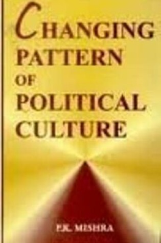 Cover of Changing Pattern of Political Culture